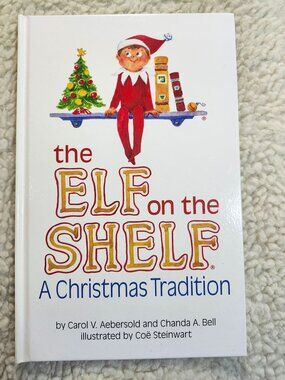 The Elf on the Shelf A Christmas Tradition Hardcover Childrens Book 2005